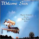Welcome Sun