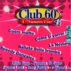Club 60: I Numeri Uno, Vol. 4