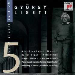 Ligeti: Mechanical Music