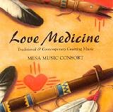 Love Medicine: Traditional & Contemporary Courting Music