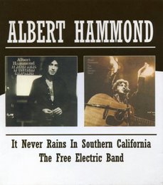 It Never Rains in Southern California/Free Elctric
