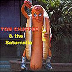 Tom Chaffee & The Saturnalia