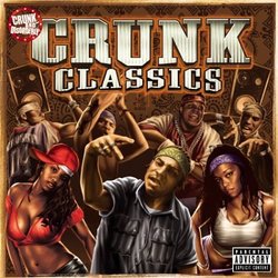 Crunk Classics