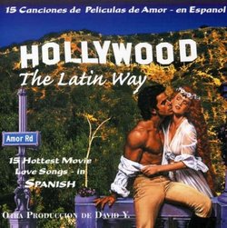 Hollywood The Latin Way (in Spanish language)