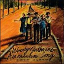 Woody Guthrie's American Song (1994 PopeTheater Cast)
