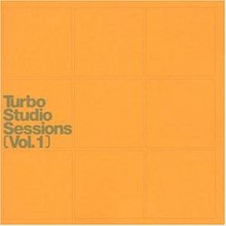 Vol. 1-Turbo Studio Sessions