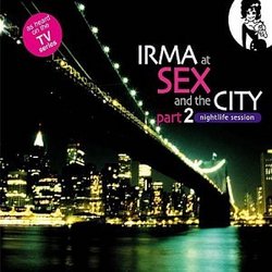 Irma Sex & the City V.2