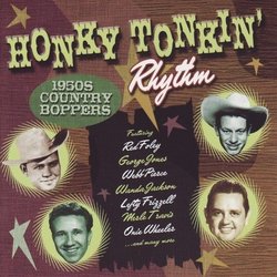 Honky Tonking Rhythm: 1950's Country Boppers