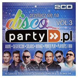 Przelacz Sie Na Disco Vol. 3 (CD 2 disc) by Andre