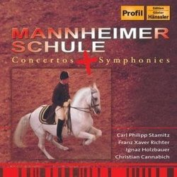 Mannheimer Schule: Concertos & Symphonies