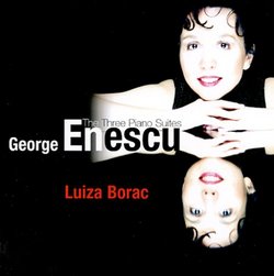 George Enescu: The Three Piano Suites [Hybrid SACD]