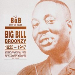 Big Bill Broonzy 1935 - 1947
