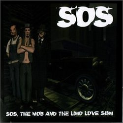 Sos the Mob and the Limo Love Scam