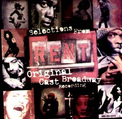 selections from RENT - Original Cast Broadway Recording