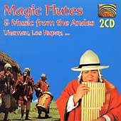 Magic Flutes From the Andes