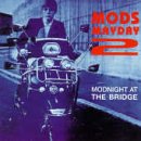 Mods Mayday 2: Modnight at Bridge