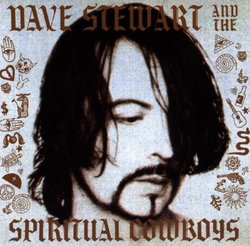 Dave Stewart & the Spiritual Cowboy