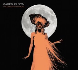 The Ghost Who Walks by Karen Elson (2010-05-25)