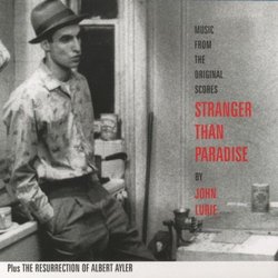 Stranger Than Paradise (1984 Film) And The Resurrection Of Albert Ayler
