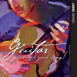 Guitar Give ME Your Song