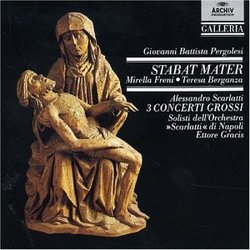 Pergolesi: Stabat Mater; Alessandro Scarlatti: 3 Concerti Grossi [European Import]