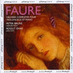 Fauré: Complete Works For Cello & Piano