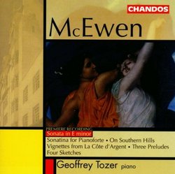 McEwen: Sonata in E minor and Other Piano Works