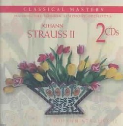 Classical Masters Johann Strauss II
