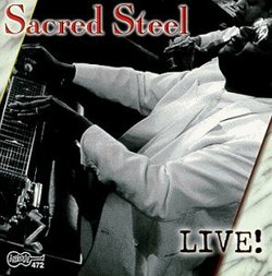 Sacred Steel Live!