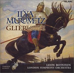 Gliere: Symphony No. 3, Op. 42 "Ilya Murometz"