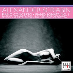 Scriabin: Piano Concerto; Piano Sonata No. 1