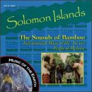 Solomon Islands: The Sounds of Bamboo