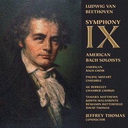 Beethoven Symphony No. 9 in D Minor op. 125 American Bach Soloists Jeffrey Thomas