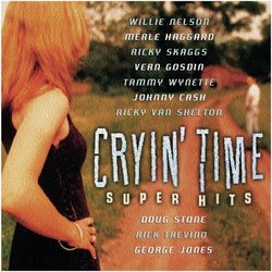 Cryin Time Super Hits