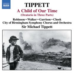 Michael Tippett: A Child of Our Time