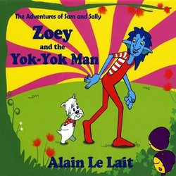 Zoey & the Yok-Yok Man