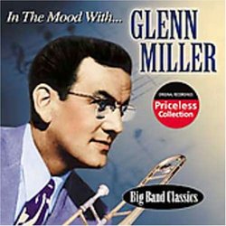 In the Mood with Glenn Miller [Collectables]