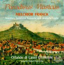 Melchior Franck: Paradisus Musicus