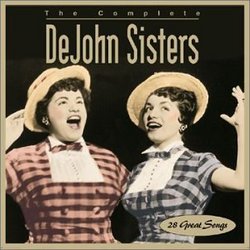 Complete Dejohn Sisters