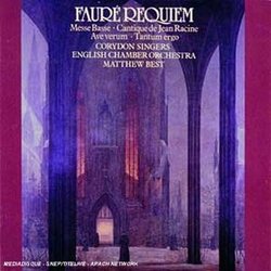 Faure: Requiem; Cantique de Jean Racine; Messe basse