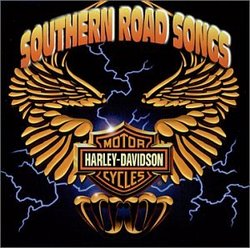 Harley Davidson Southern Road Songs