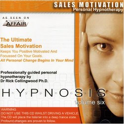 Hypnosis, Vol. 6: Sales Motivation