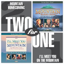 Two for One: Mountain Homecoming / I'll Meet You