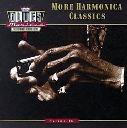 Blues Masters, Vol. 16: More Harmonica Classics