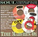 Soul Underground Vol. 2: Time Marches On