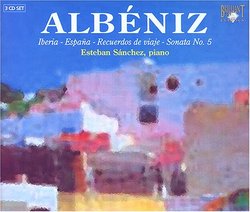 Albéniz: Iberia; España; Recuerdos de viaje; Sonata No. 5