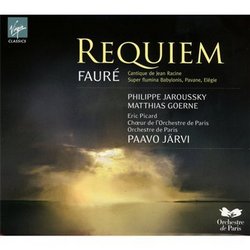 Faure: Requiem . Cantique de Jean Racine . Super Flumina Babylonis . Pavane . Elégie
