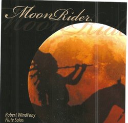 MoonRider: Native American Flute Solos: Native American Music: Moon Rider
