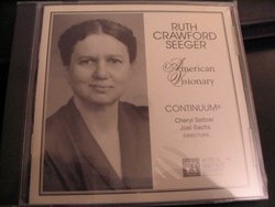 Ruth Crawford Seeger: American Visionary
