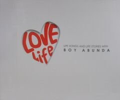 Love Life - Life Songs and Life Stories with Boy Abunda (Philippine Music CD)